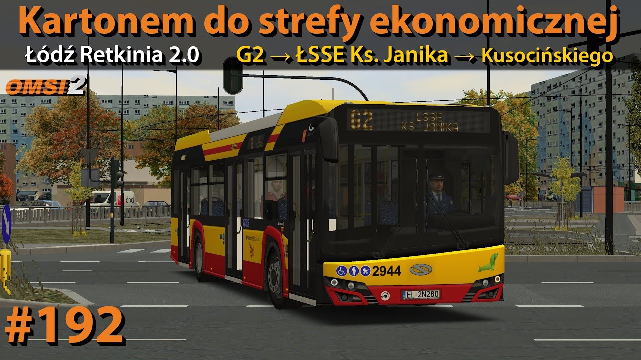 OMSI 2 #192: Kartonem do strefy ekonomicznej | Łódź Retkinia 2.0 - 🚍G2 | Solaris Urbino 12 IV