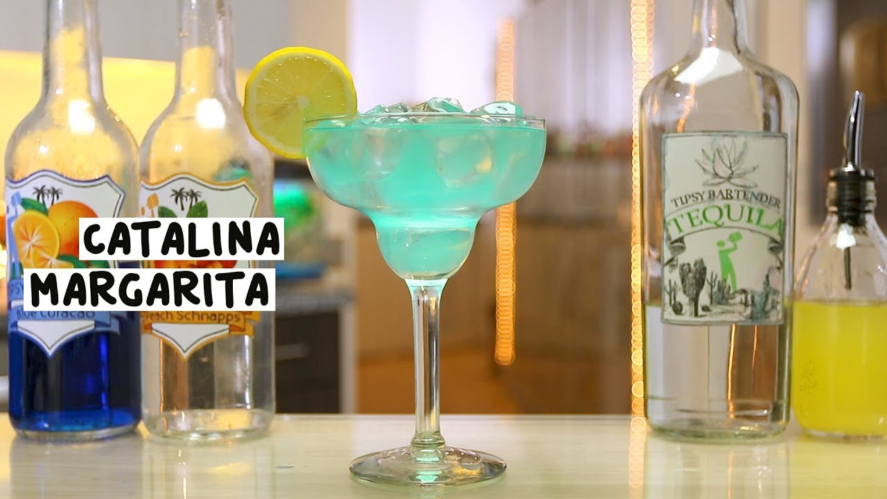 Catalina Margarita - Tipsy Bartender