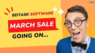 Bdtask March Sale Software Offer 2023 Get Your Business Software Up To 50% Off For Lifetime