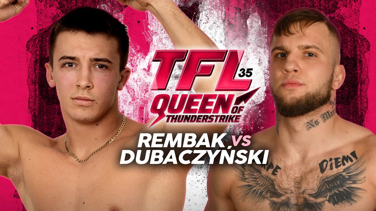 TFL35: Rembak vs Dubaczyński