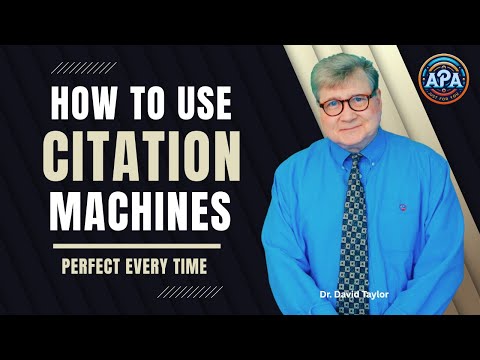 Use Citation Machine for Perfect APA Citations