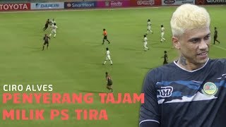 Ciro Alves... Penyerang Tajam Milik Ps Tira