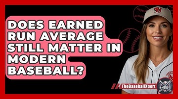 Does Earned Run Average Still Matter In Modern Baseball? - The Baseball Xpert