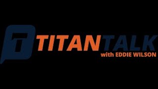 Titan Talk featuring Robert Knight Pt 1