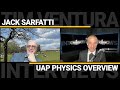 Jack sarfatti  uap physics overview