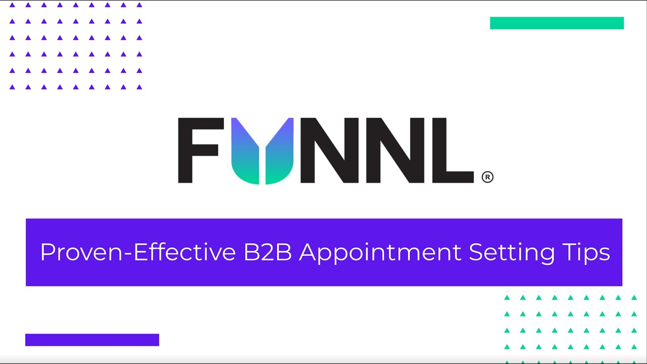 Proven-Effective B2B Appointment Setting Tips | FunnL - YouTube