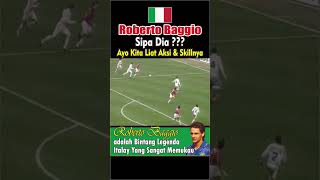 gol roberto baggio #football #legend #italy #italia #history #pialadunia #acmilan #robertobaggio