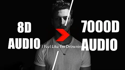 Two Feet - I Feel Like I'm Drowning (7000D AUDIO | Not 8D Audio)Use HeadPhone | Subscribe