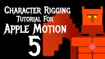 Apple Motion : Character Rigging Tutorial
