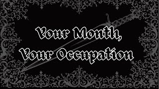 your month, your occupation 🤍