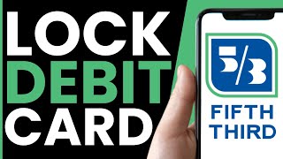 Famous How To LOCK Fifth Third Debit Card (QUICK & EASY) 2026 Profile