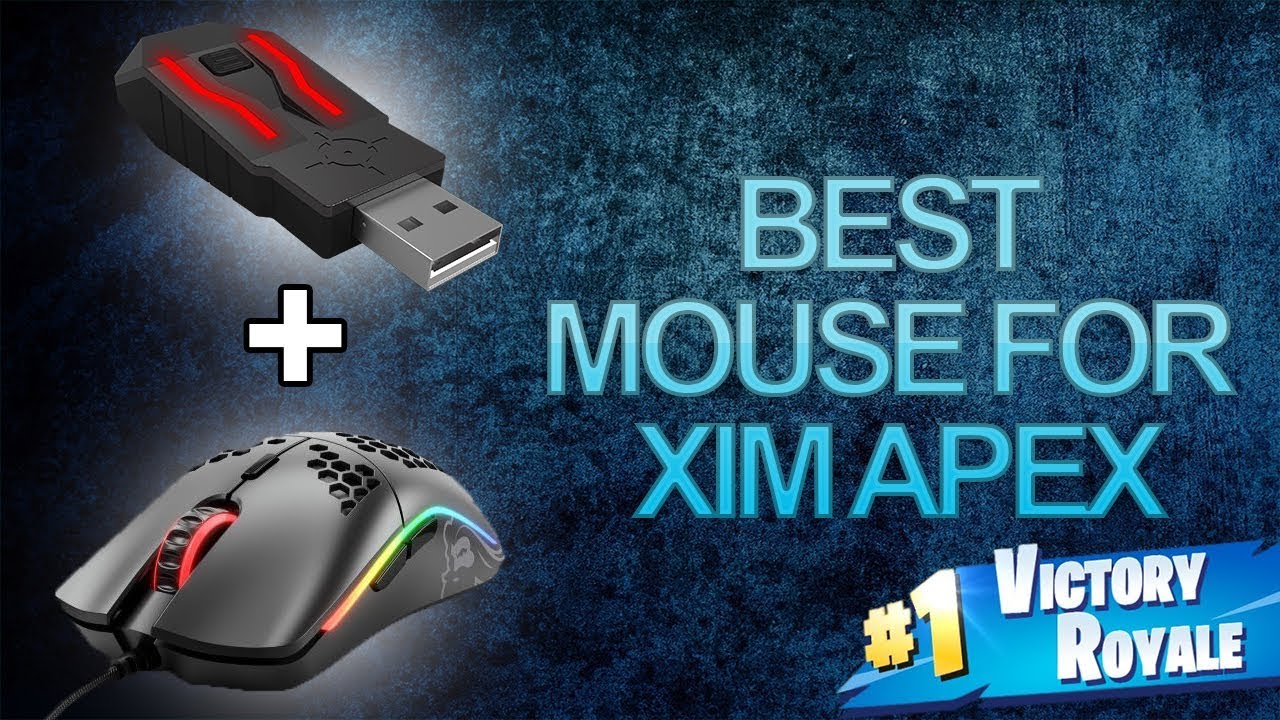 Best Mouse To Use With The Xim Apex (HANDCAM) / Fortnite YouTube