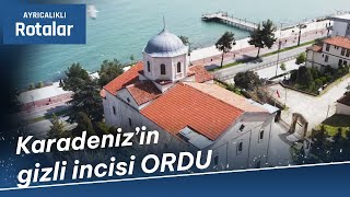 Karadeniz'in Gizli İncisi: Ordu | @AyricalikliRotalar (6 Mayıs 2023)