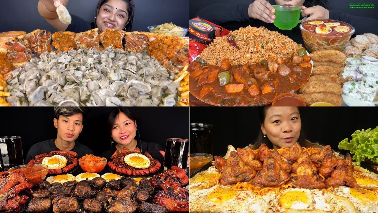 CHICKEN MOMOS EATING CHALLENGE, NOODLES EATING, SUNNY SIDE UP EGGS,CHICKEN DIAMOND,PIZZA,EATING SHOW