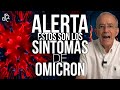 ALERTA Estos Son Los SINTOMAS De La VARIANTE OMICRON - Oswaldo Restrepo RSC