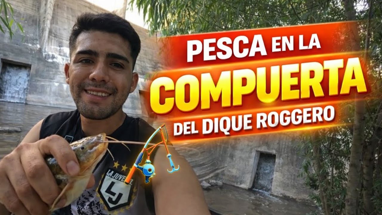 ESCAPADITA DE PESCA ALAS COMPUERTAS DEL DIQUE ROGGERO .