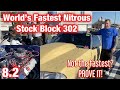 Worlds Fastest Nitrous 302 based STOCK BLOCK