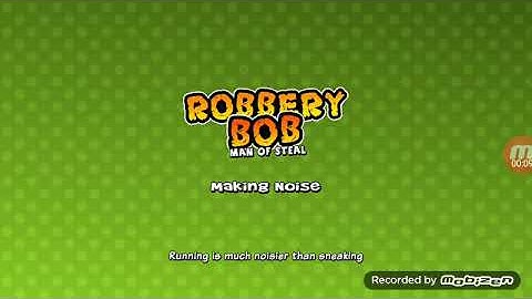 How to complete robbery bob making noise mission