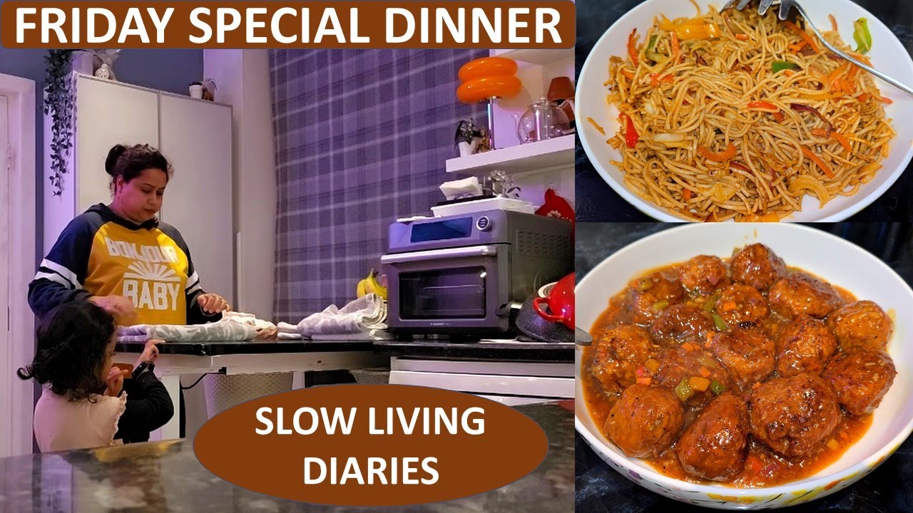 Weekend Special Dinner Routine - Chinese Food Night | Mix Veg Manchurian & Veg Chowmein