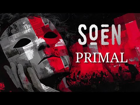 SOEN - Primal (Official Video)