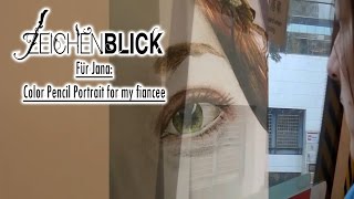 Zeichenblick - Für Jana - Color Pencil Portrait Of My Fiancee