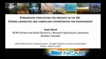 Drought Prediction & Water Availability Listening Session: Streamflow Forecasting for Drought