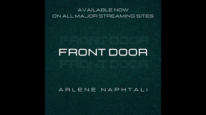 Front Door - Arlene Naphtali (Official Audio)