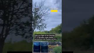 Ukrainian FP-5 Cruise Missile Flies Over Russian Territory