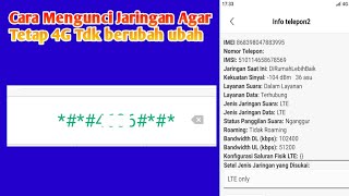 Cara Mengunci Sinyal 4G di semua Hp Android