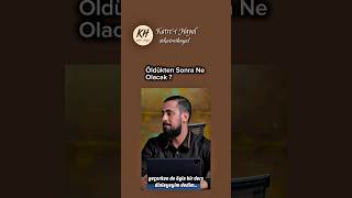 Öldükten Sonra Ne Olacak? ...#mehmetyıldız #hayalhanem #katreihayal #ölüm #kesfet