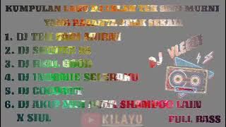 Dj viral dj teh sosro