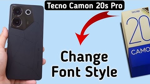 Tecno Camon 20s Pro 5G font style change kaise kare, how to download unique font style in tecno, how