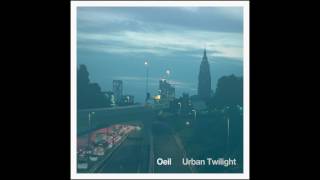 Urban Twilight- Oeil (Official Audio)