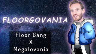 Floorgovania (Floor Gang Remix X Megalovania) Remix by Epic H.M