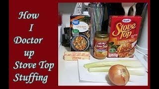 How I Doctor up Stove Top Stuffing