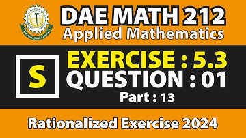 DAE MATH 212 Chapter no 5 Exercise no 5.3 Question no 1 Part no 13