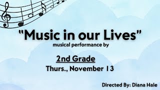 2nd grade music performance Music in Our Lives