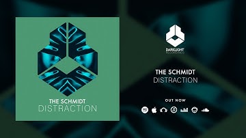 The Schmidt - Distraction [Official Music Video]