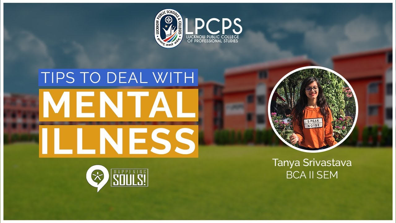 Tips To Deal With Mental Illness Happening Souls LPCPS YouTube
