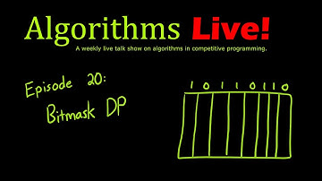 Episode 20 - Bitmask Dynamic Programming