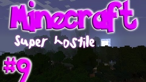 Minecraft: Super Hostile: Legendary - Ep.9 w/Utorak, Kevin & Munch