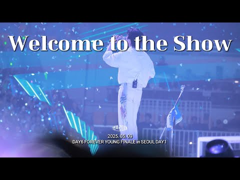 250509 DAY6 3RD WORLD TOUR FOREVER YOUNG FINALE in SEOUL #WelcometotheShow