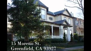 15 Moreno St, Greenfield, CA 93927