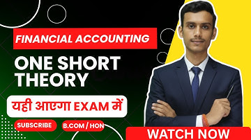 Financial Accounting One Short Theory |B.com (P/H)|FINANCAL ACCOUNTING Sem 1/2 Sol CS Abhijeet Sir