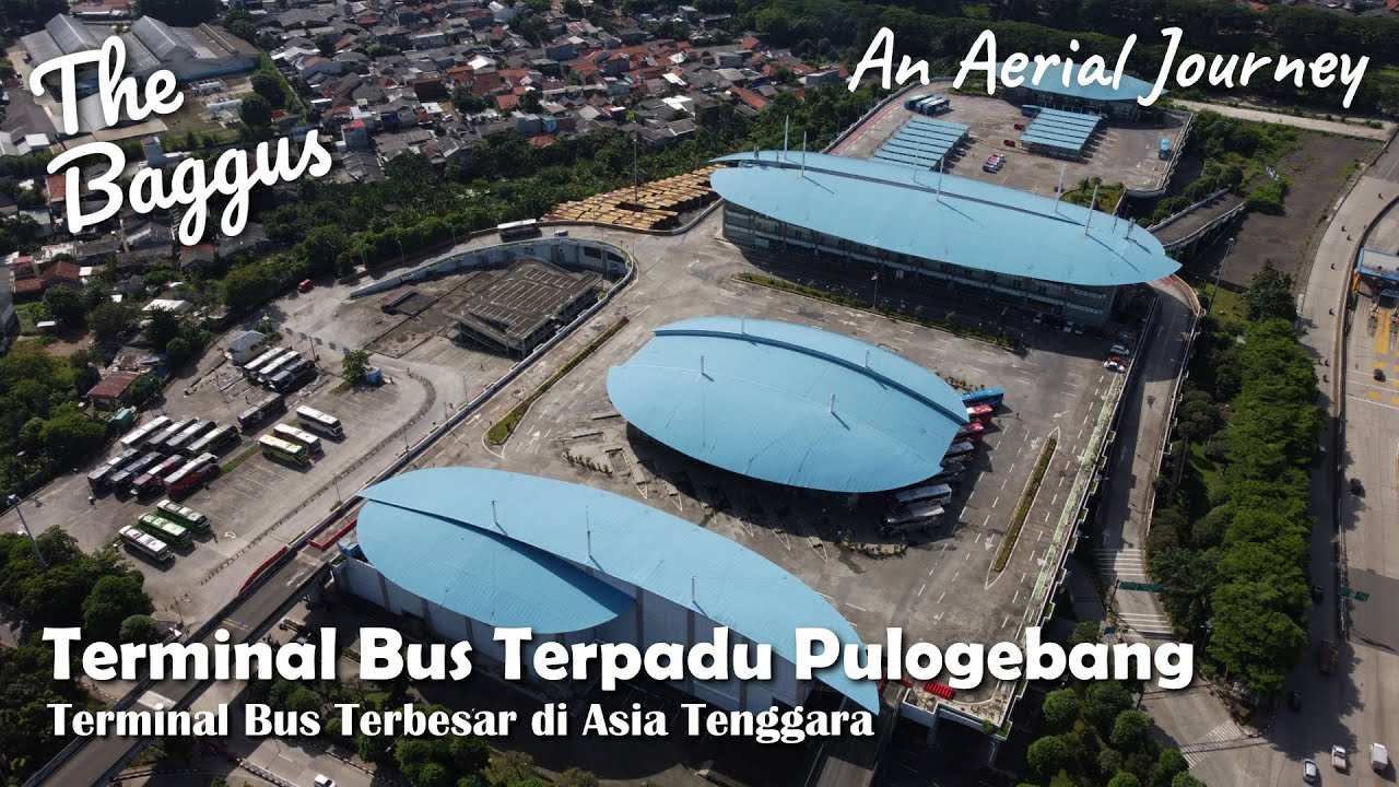 Terminal Bus Terbesar di Asia Tenggara - Terminal Bus Terpadu Pulogebang | An Aerial Journey