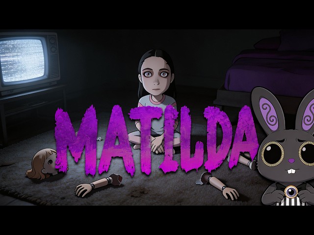 MATILDA - YouTube