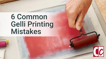 6 Common Gelli Print Mistakes and Some Solutions