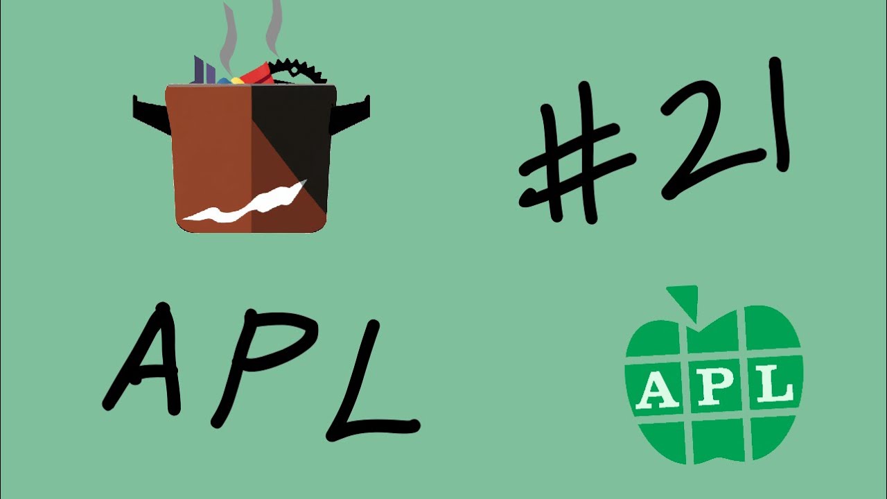APL - The original array-based programming language