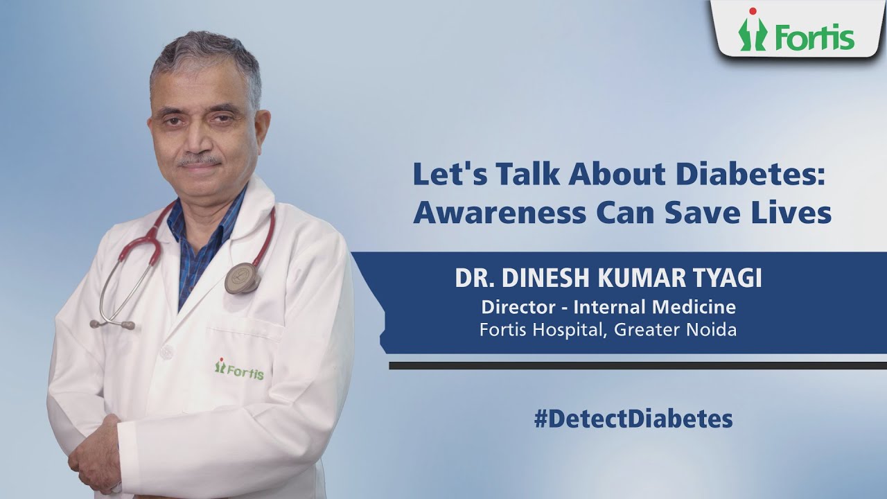 Recognize Diabetes Early — Prevention Starts with Awareness | Dr. Dinesh Kumar Tyagi
