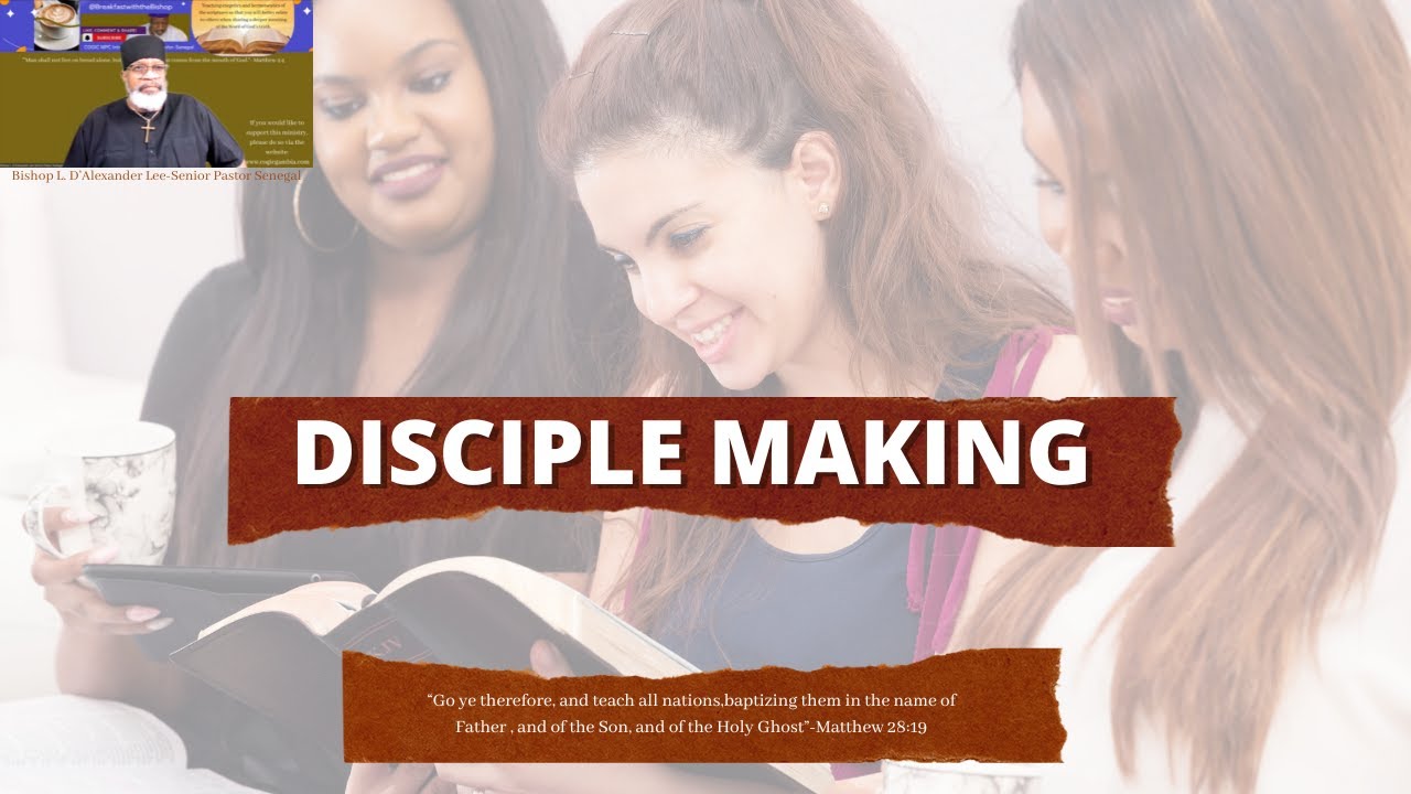 Disciple Making - YouTube